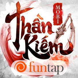 Thần Kiếm Mobile - Funtap Tiktok ads