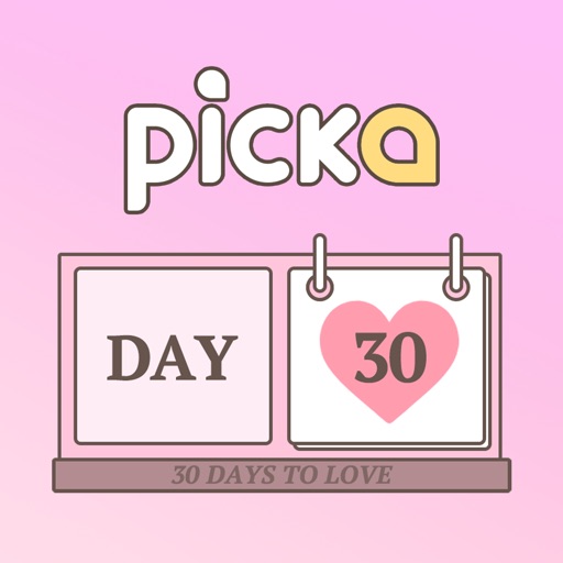 Picka : 30 Days to Love