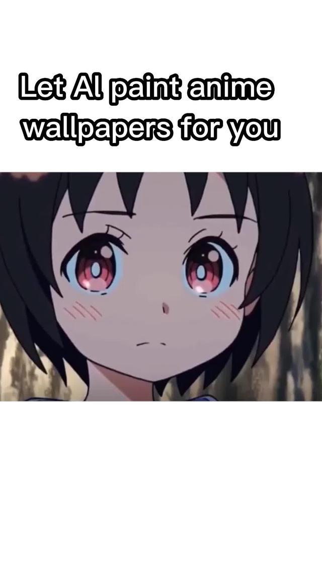 Turn words into anime pics! Trying your own words now!