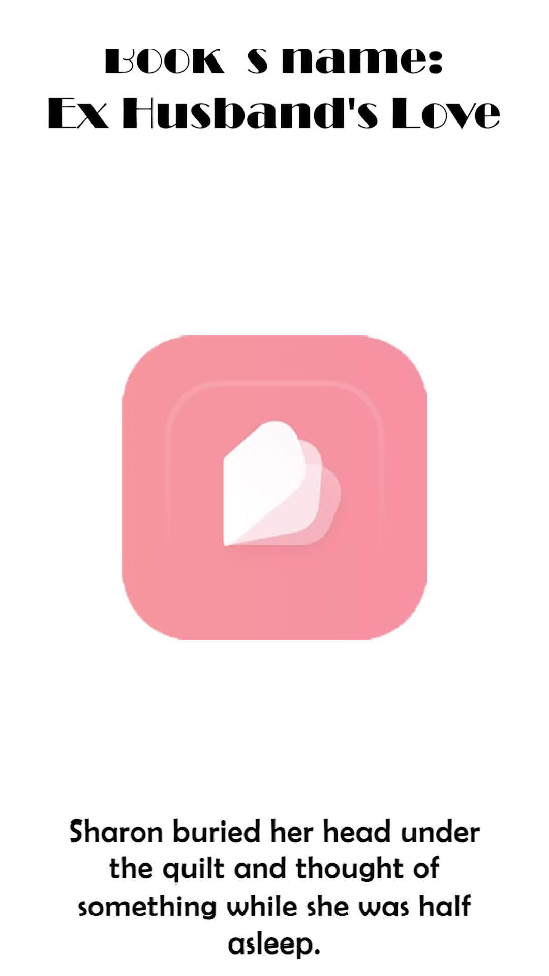 Download Novel Fun and read the book “Ex Husband`s Love”now!