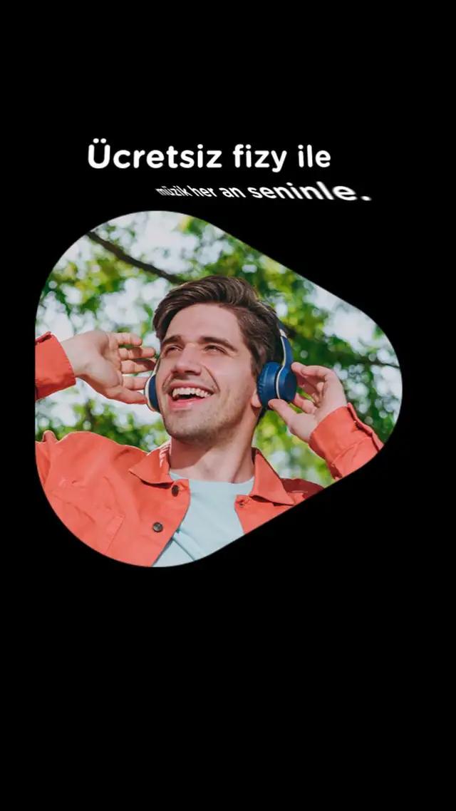 Ücretsiz fizy ile müzik her an seninle! İndir, dinlemeye başla.