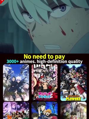 Watch anime for free now!