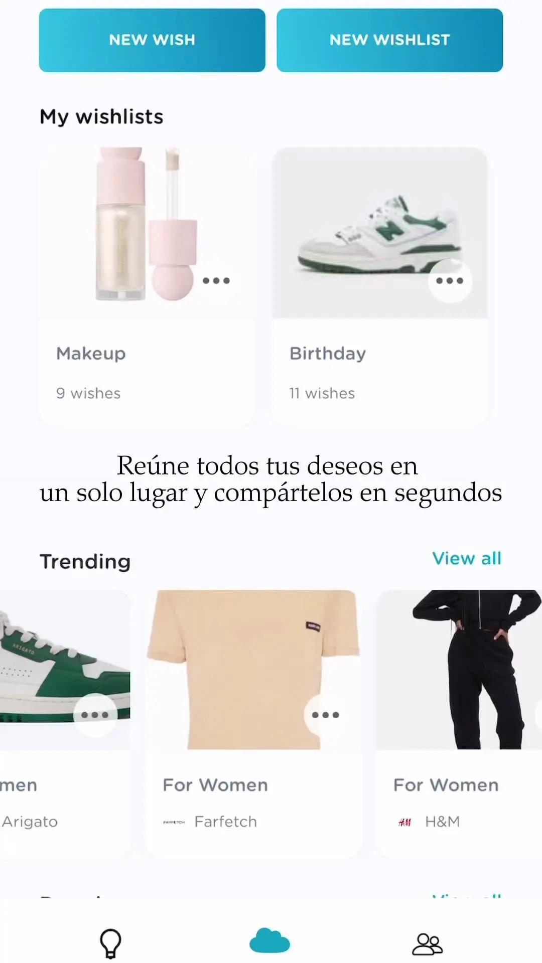 Reúne todos tus deseos en un solo lugar y compártelos en segundos✨☁️