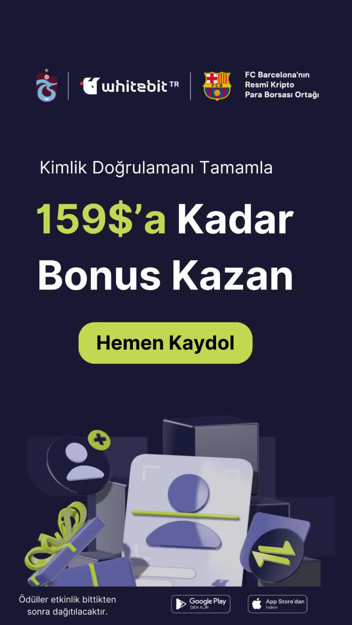 WhiteBIT TR'ye Kaydol, Gerekli Adımları Tamamla, 159$ Bonusa Ulaş!