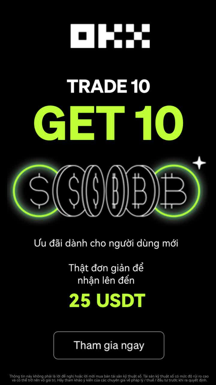 Ưu đãi SHOCKGiao dịch 1 lệnh 10 USDT, nhận hoàn lại 10 USDTSố lượng ưu đãi cực giới hạn