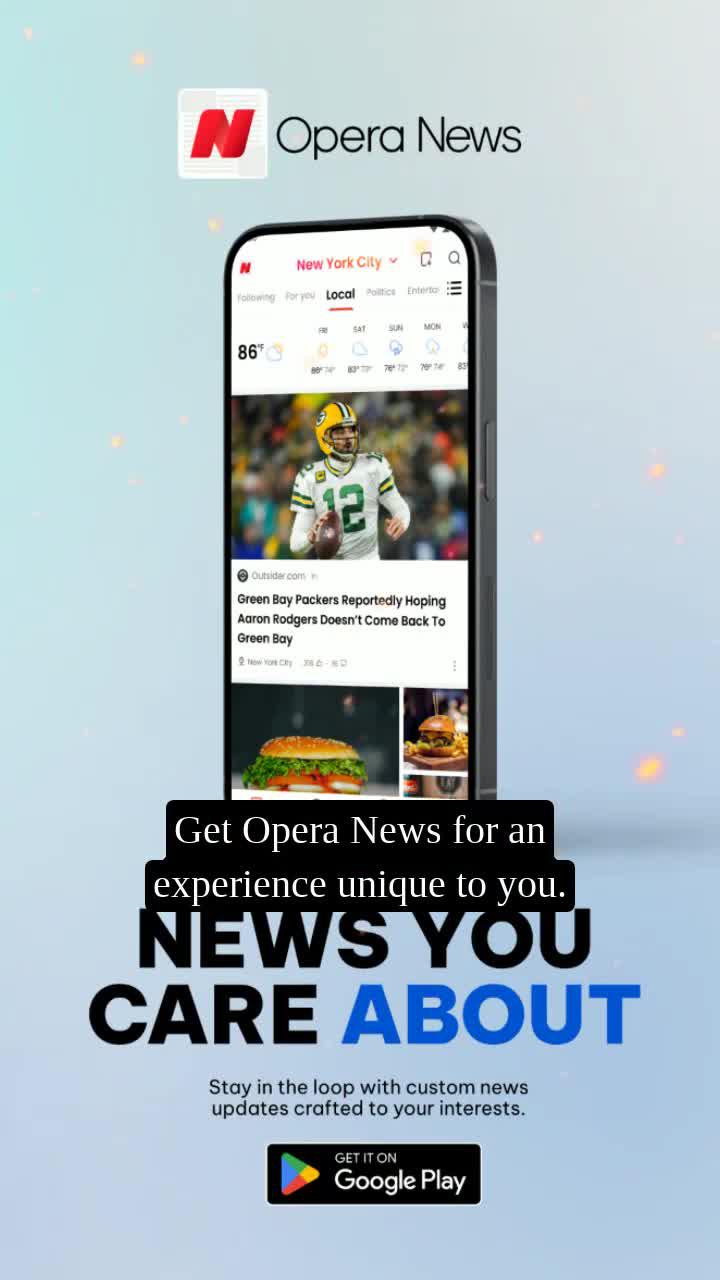Discover articles handpicked for you. Get Opera News for an experience unique to you.
