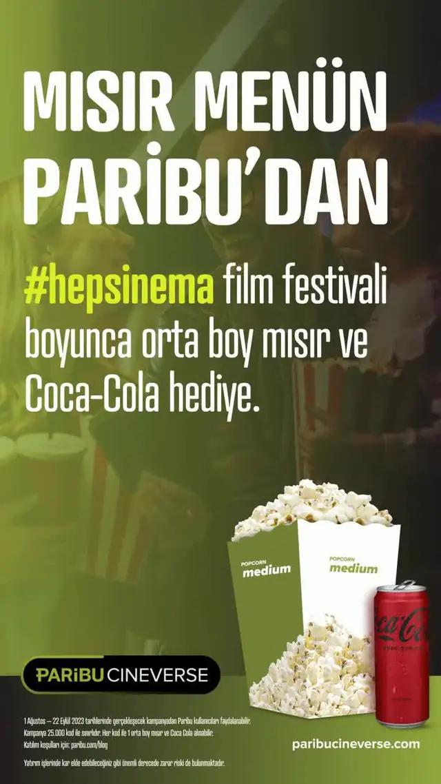 Paribu’ya üye olan yeni kullanıcılara HEP SİNEMA Film Festivali’nde orta boy mısır menüsü hediye.