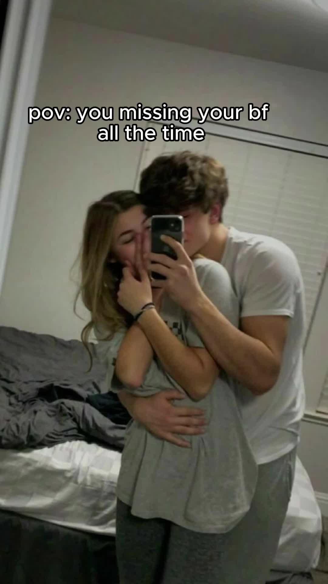You missing your bf all the time