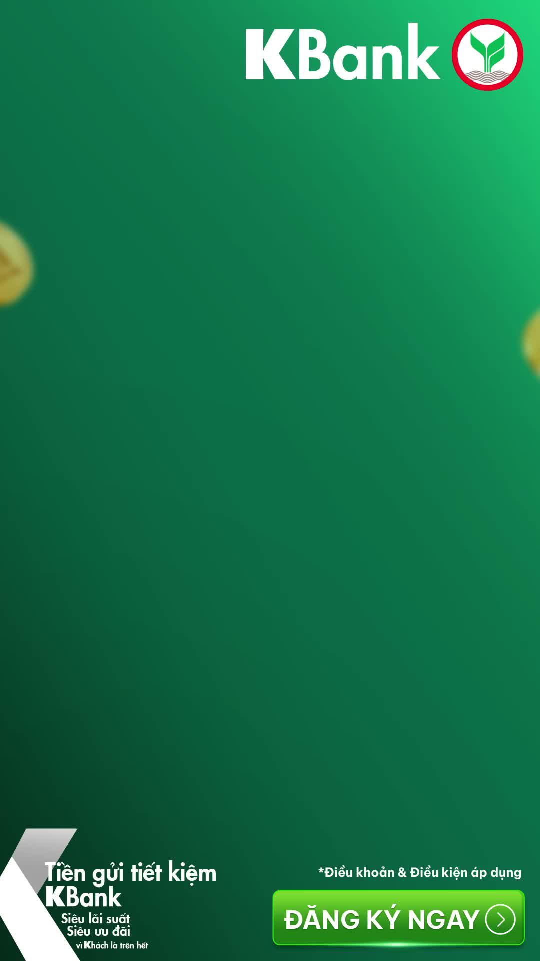 KBank đảm bảo lãi suất tiết kiệm 4,0%/năm - an tâm tiết kiệm, sinh lời đều đặn với kỳ 9 tháng!