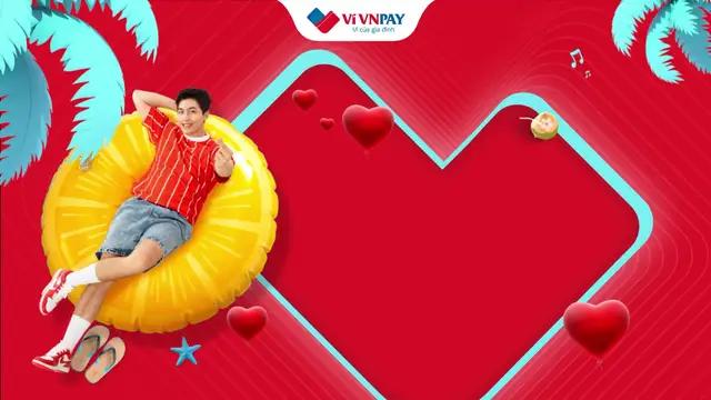 MỞ Ví VNPAY - ẴM NGAY COMBO QUÀ KHỦNG 1,2 TRIỆU 