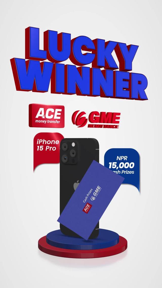 Get ready to celebrate Dashain early with ACE Money Transfer & GME Remittance-नेपाल Send your hard-earned money to Nepal with ACE Money Transfer. Use promo code 'NEPAL' for a chance to WIN 1 of 4 iPhone 15 Pro. Plus, 50 lucky recipients in Nepal will WIN NPR 15,000 each. The offer is valid till August 31st. ACE Money Transfer & GME Remittance, Delivering Your Promises  यस वर्षको डशैं अगाडि नै ACE Money Transfer र  GME Remittance सँग मनाउनुहोस्! नेपालमा आफ्ना प्रियजनलाई खुसी ल्याउनुहोस्। ३१ अगस्टभन्दा पहिले ACE Money Transfer मार्फत पैसा पठाउनुहोस्, प्रोमो कोड 'NEPAL' प्रयोग गर्नुहोस्, र ४ वटा iPhone 15 Pro मध्ये १ जित्नुहोस्। यतिमात्र होइन, नेपालमा ५० जना भाग्यमानी प्राप्तकर्ताले प्रत्येक NPR १५,००० जित्नेछन्! ACE Money Transfer and GME Remittance , Delivering Your Promises #ACEMoneyTransfer #gmeremittance #sendmoneytonepal