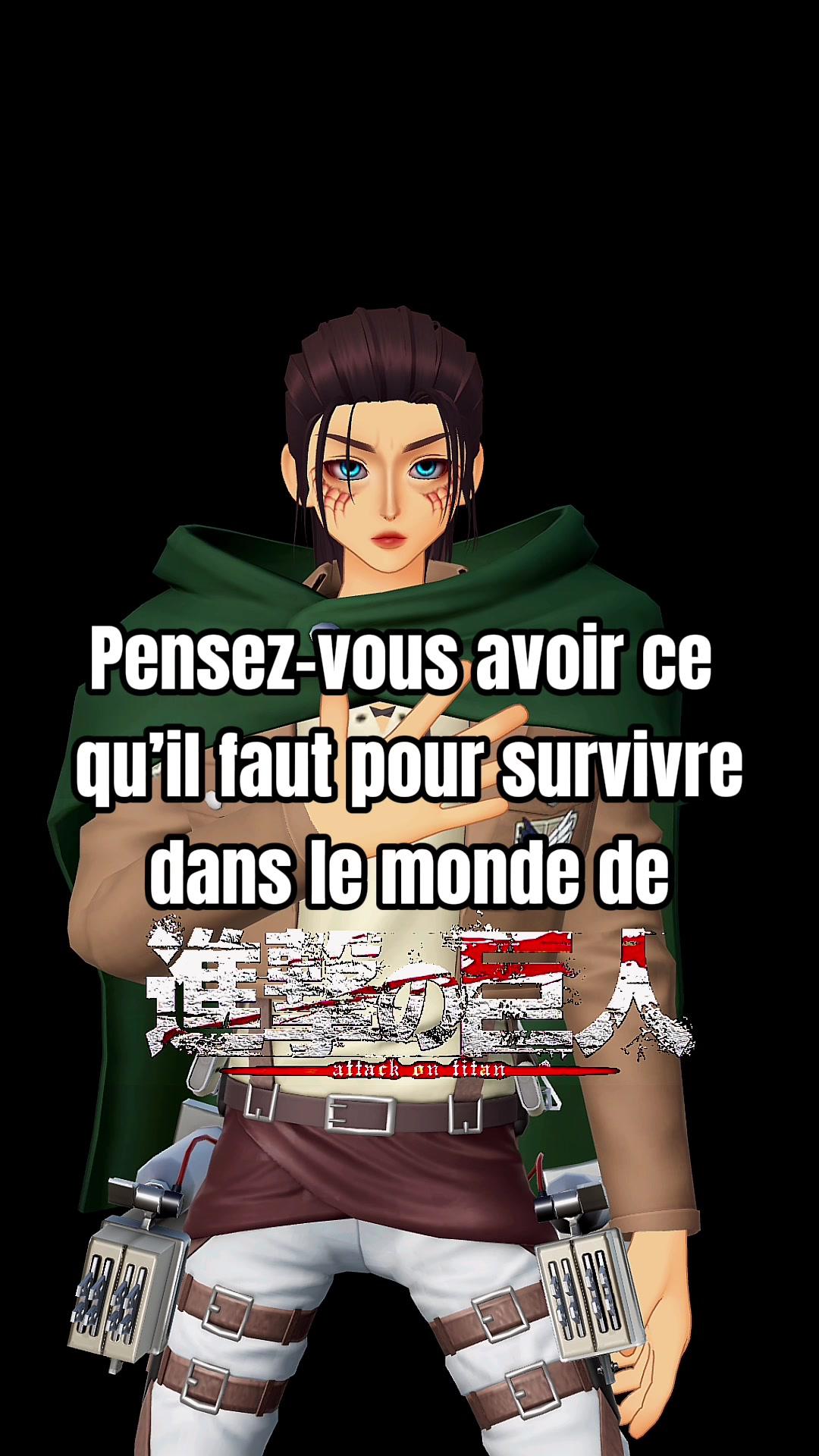 ⚔️Pensez-vous pouvoir survivre en tant que membre du ✨Bataillon de l’Exploration✨ dans le monde de l’Attaque des Titans? #attackontitan #attackontitanseason4 #attaquedestitans #attaquedestitansfrance #snk #aot #aotedit #attaquedestitanscosplay #attackontitancosplay #attackontitanworld #zepetoxattackontitan #erenjaeger #eren #erenyeager #erenwasright