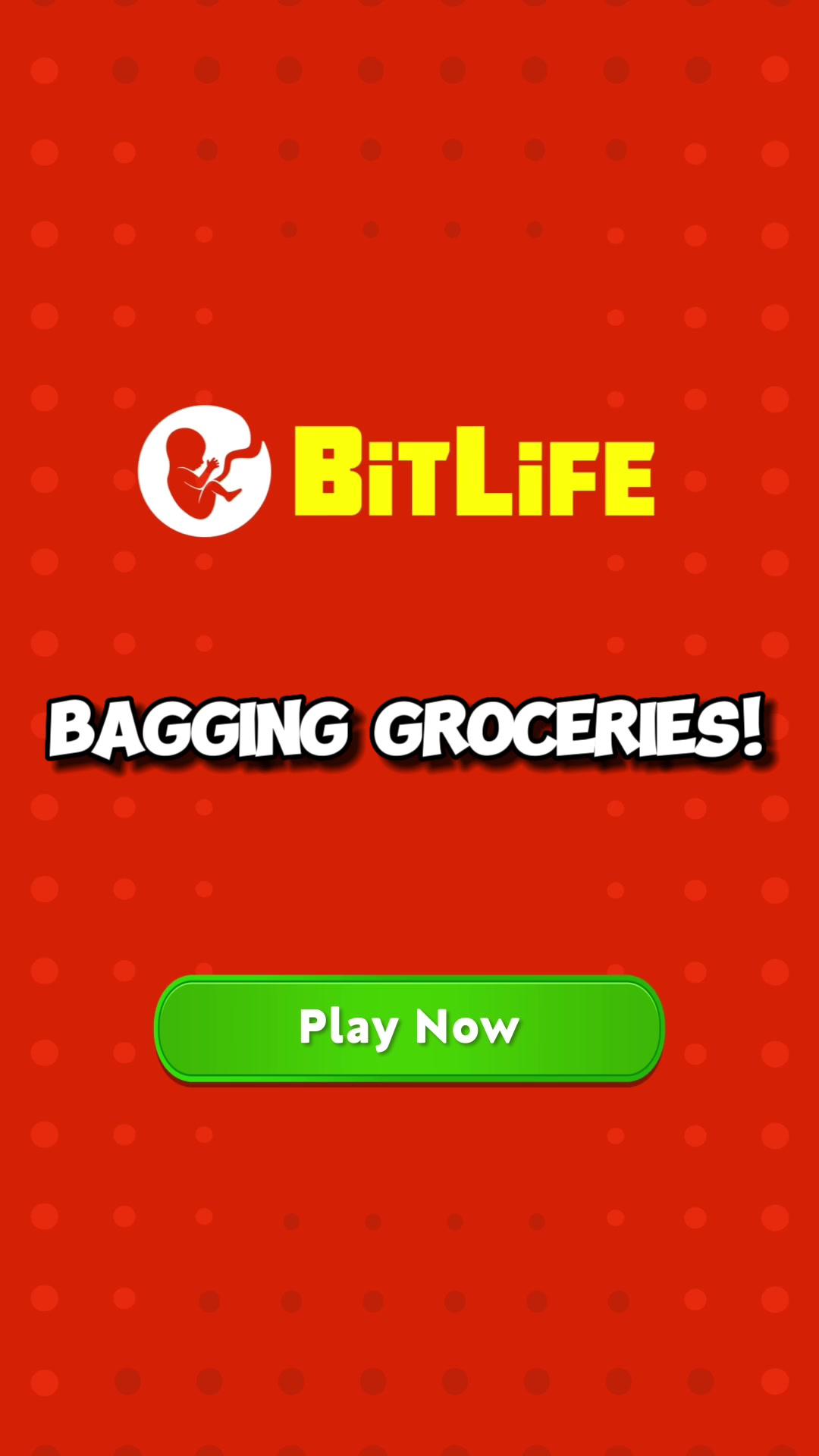 Live your best live with Bitlife!