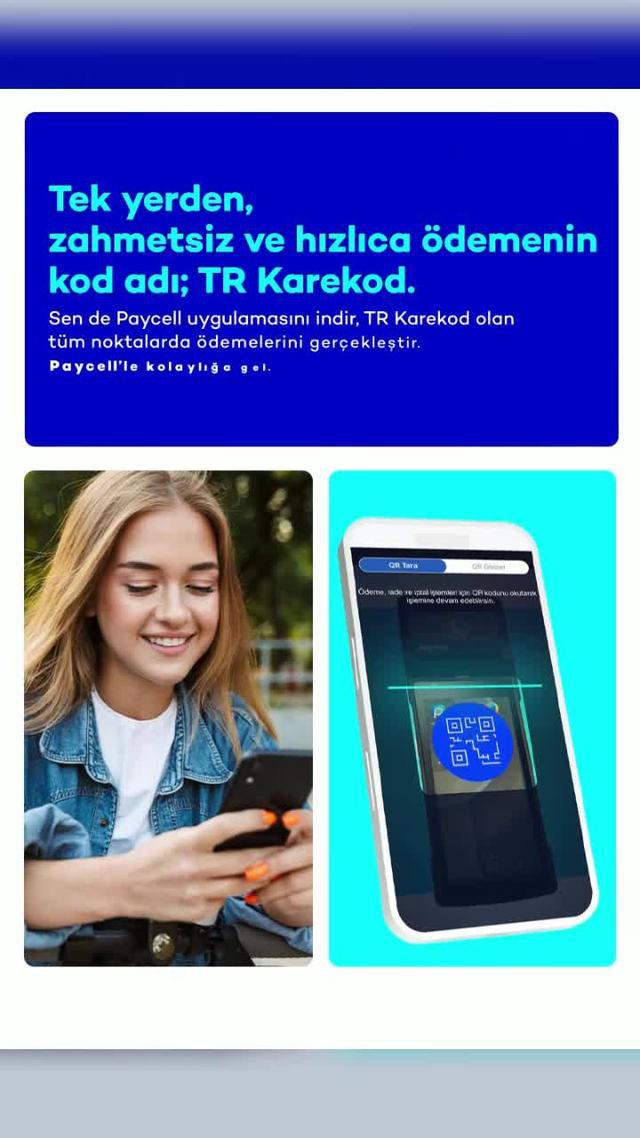 Hızlıca Ödeme=TR Karekod Paycell’e gel, TR Karekod olan noktalarda ödemelerini kolayca gerçekleştir.