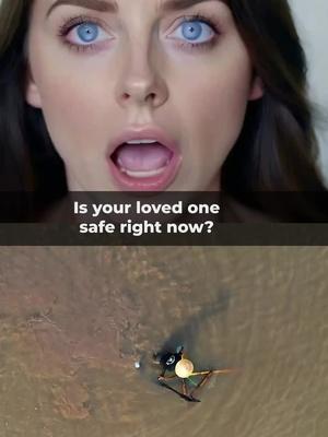 Keep loved ones safe!