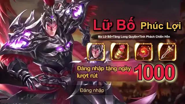 Tặng 1000 lượt rút, dễ dàng rút được Lữ Bố