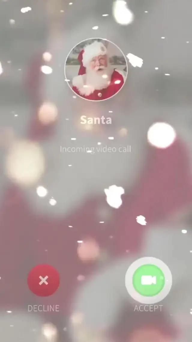 Instantly connect with Santa Claus. Realistic video calls for a festive surprise.