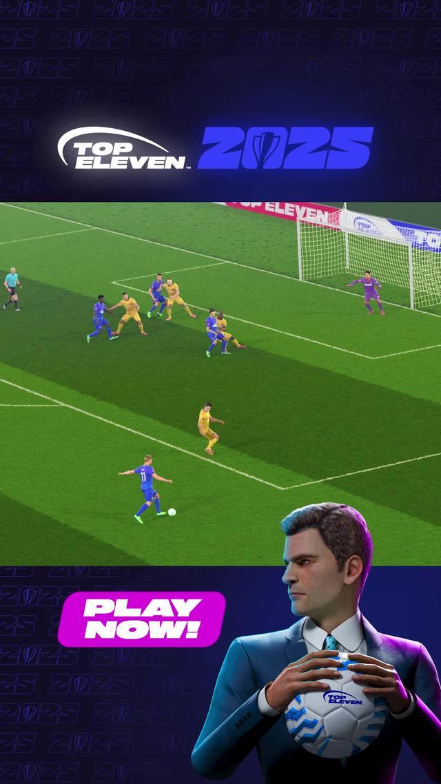 Top Eleven 2025 is HERE! Play NOW!