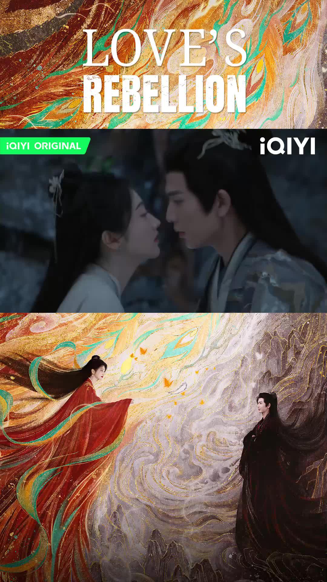 Watch Love's Rebellion on iQIYI app now!