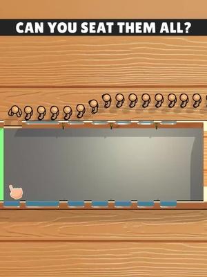 Move the seats to get passengers!