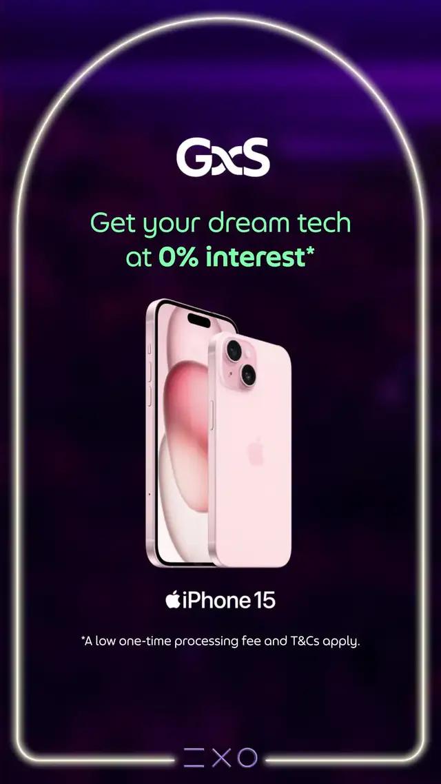 Score a new iPhone 15. Get a GXS FlexiLoan at 0% interest, now with Balance Transfer. T&Cs apply.