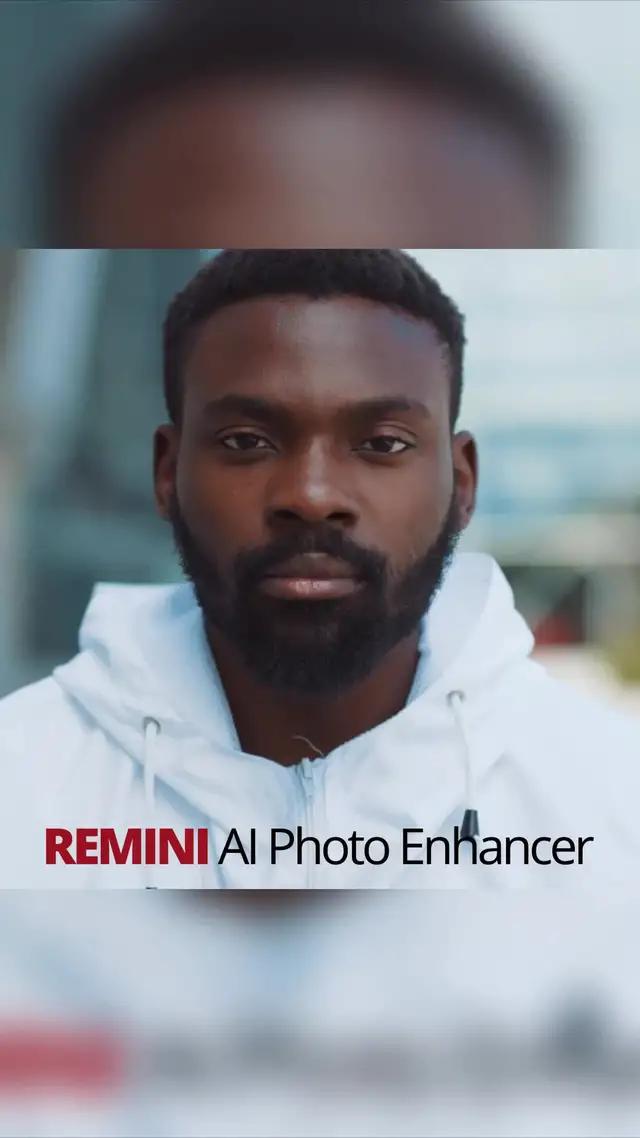 Unblur any Photo or Images with incredible AI technology. Full HD with Remini.