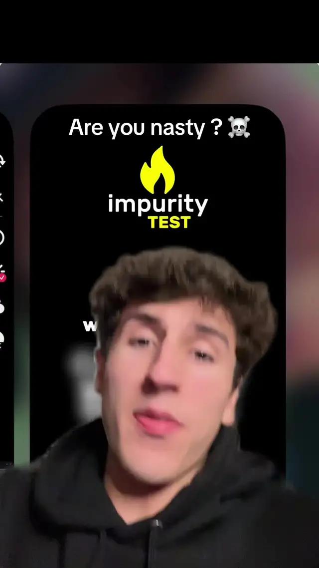 #greenscreen comment your score #impuritytest 