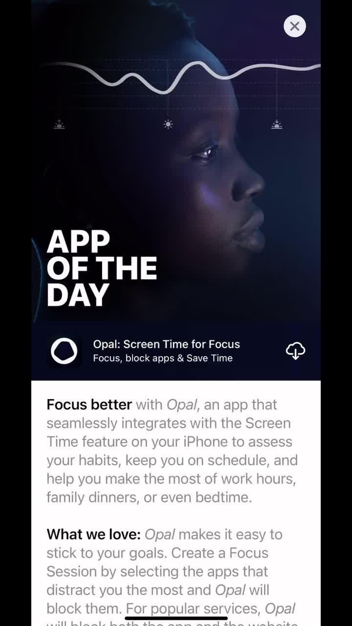 🥇We're App of the Day for @apple . We are very grateful for Apple's recognition and honored they are sharing Opal with more people wanting to focus better day to day, so they can accomplish their dreams. Screen time matters. The App Store team chose to highlight us for our "[seamless integration] with the Screen Time feature on your iPhone to assess your habits, keeping you on schedule, and help make the most of work hours, family dinners or even bedtime." And thank you to everyone in our community, including our early adopters and fearless investors. Together we march forward to help 1B people focus day to day, and accomplish their dreams.