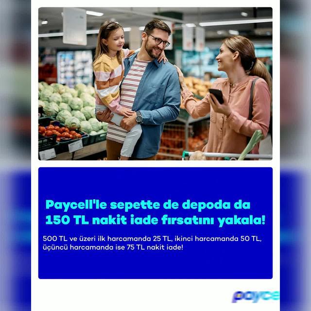 Paycell'le hem sepetini hem deponu doldur, 150 TL nakit iade kazan! Paycell'e gel, fırsatı kaçırma!