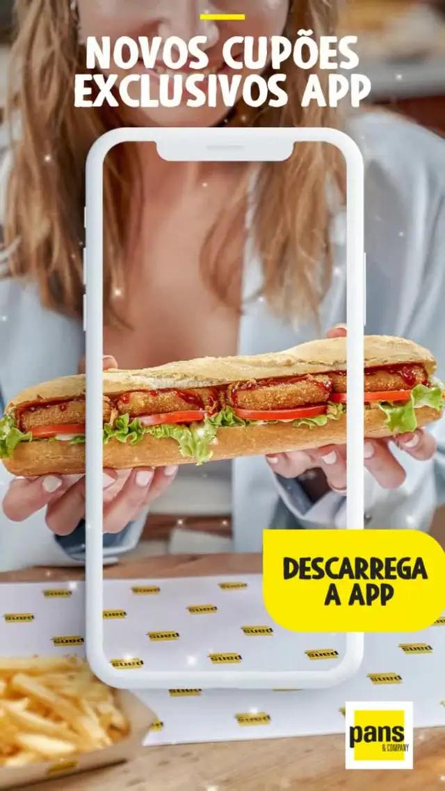 Poupa já com os cupões exclusivos e desfruta das novidades na APP Pans & Company!