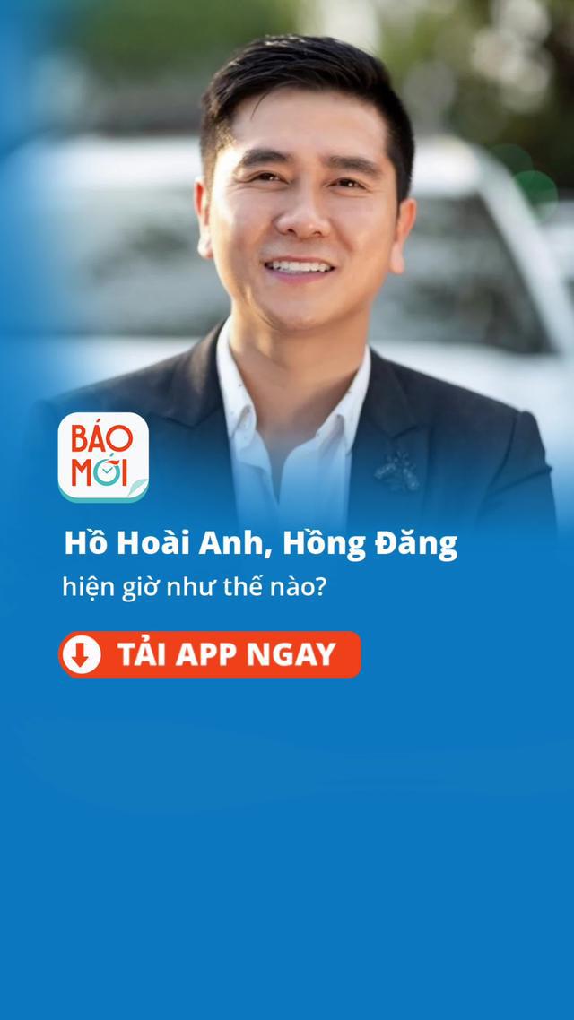 Động thái đầu tiên của Hồ Hoài Anh - Hồng Đăng ra sao?