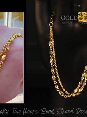 916 Gold With Lucky Two Bead Strand Design Bracelet                        Get Now Pay Later 🛍️     🌟NEW ARRIVALS🌟 Check out our Stunning Jewelry for any occasions   Contact Us 📱 or Visit Our Outlets Now: Geylang Serai Outlet:  https://shorturl.at/xTWYZ Yew Tee Outlet: https://shorturl.at/aqQUX WhatsApp: https://wa.me/6594578790   #happysunday #foryoupage #fyp #foryou #viral #fashion #gold #goldjewellery #jewelleryshop #singapore #rope #realgoldjewellery #tiktoksg #singaporegold #22kgold #explore #916gold #weddingband #916gold #999gold #womenjewelry #realgoldjewelry #emasmurah #emas916original #emasasli #emas #emasfreeupah #trendtiktok #tunang #jalanjalan #singapore #emas