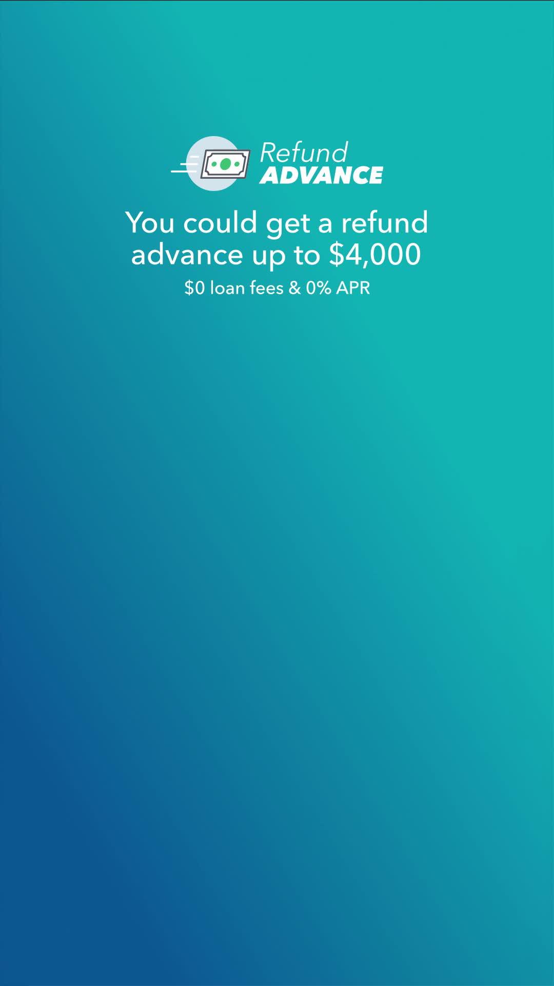 Get a Refund Advance in as little as 1 hour from IRS acceptance.