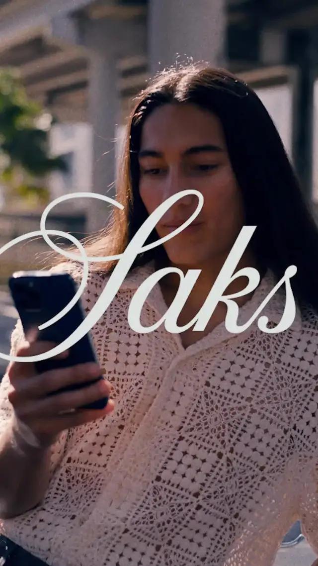 For faster, easier shopping  Download the Saks App