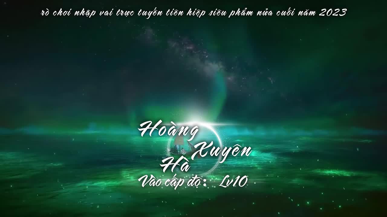 Trò chơi nhập vai trực tuyến tiên hiệp siêu phẩm nửa cuối năm 2023