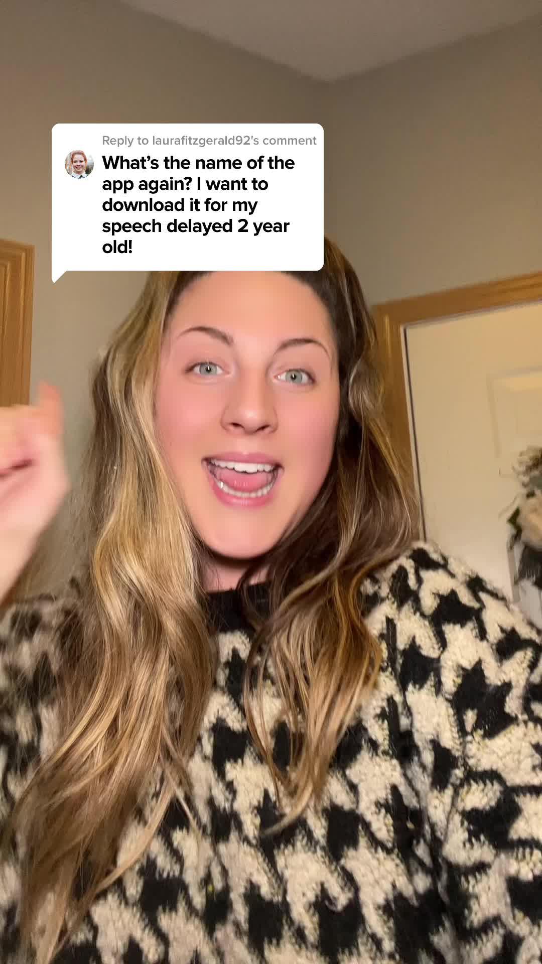 "Moms keep asking me about this app." - Sarrah K.