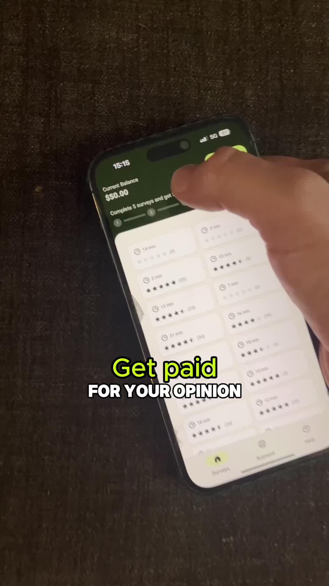 Complete 5 Surveys, Earn $5. It's that easy!