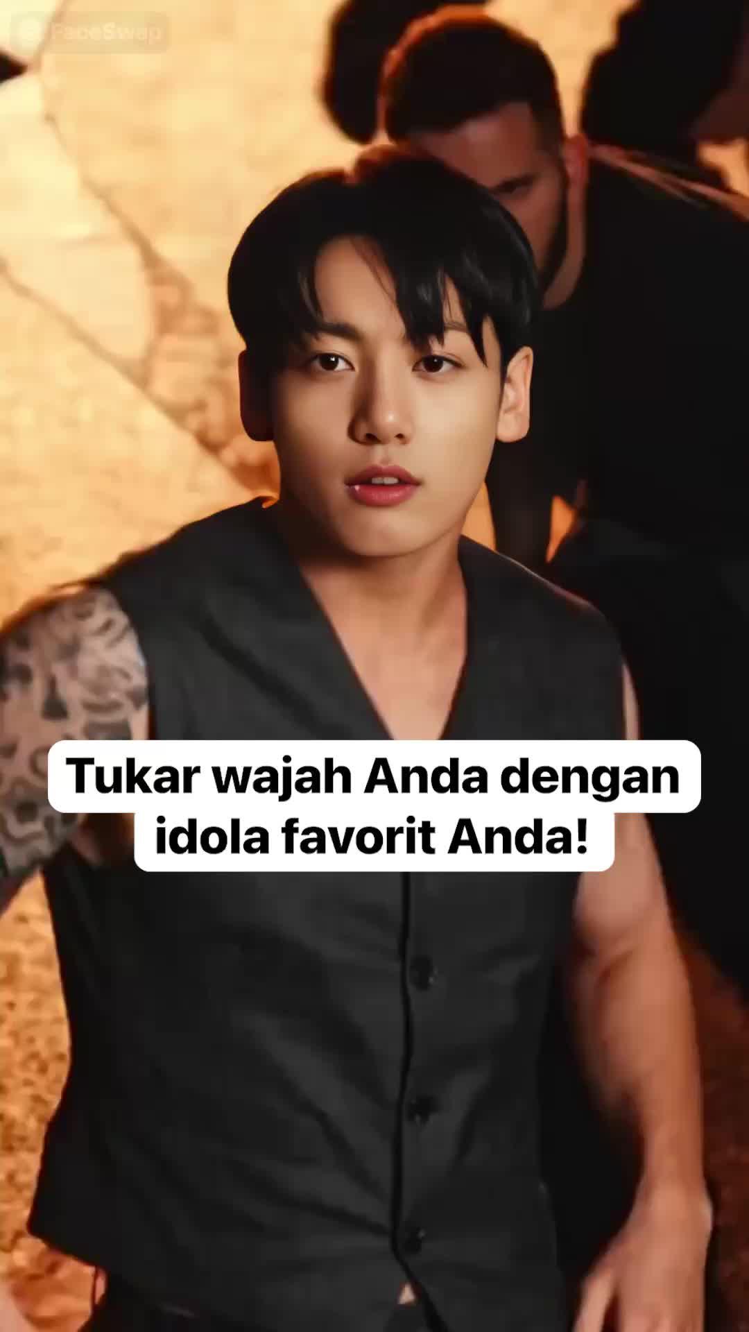 Tukar wajah Anda dengan idola favorit Anda!