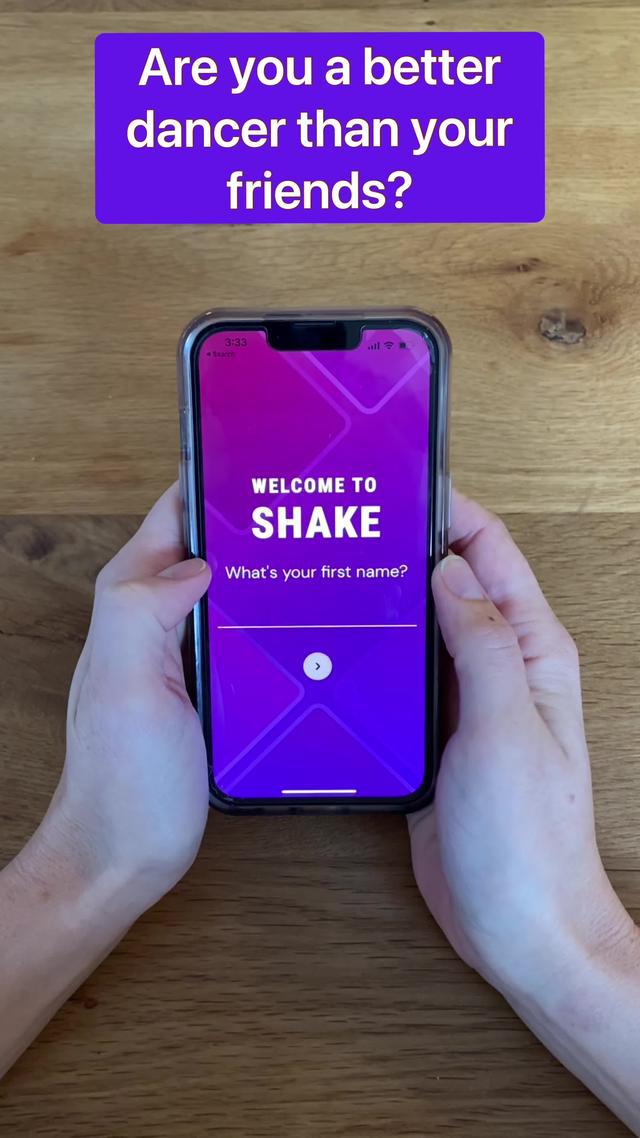 Download Shake to see which of your friends is the best dance