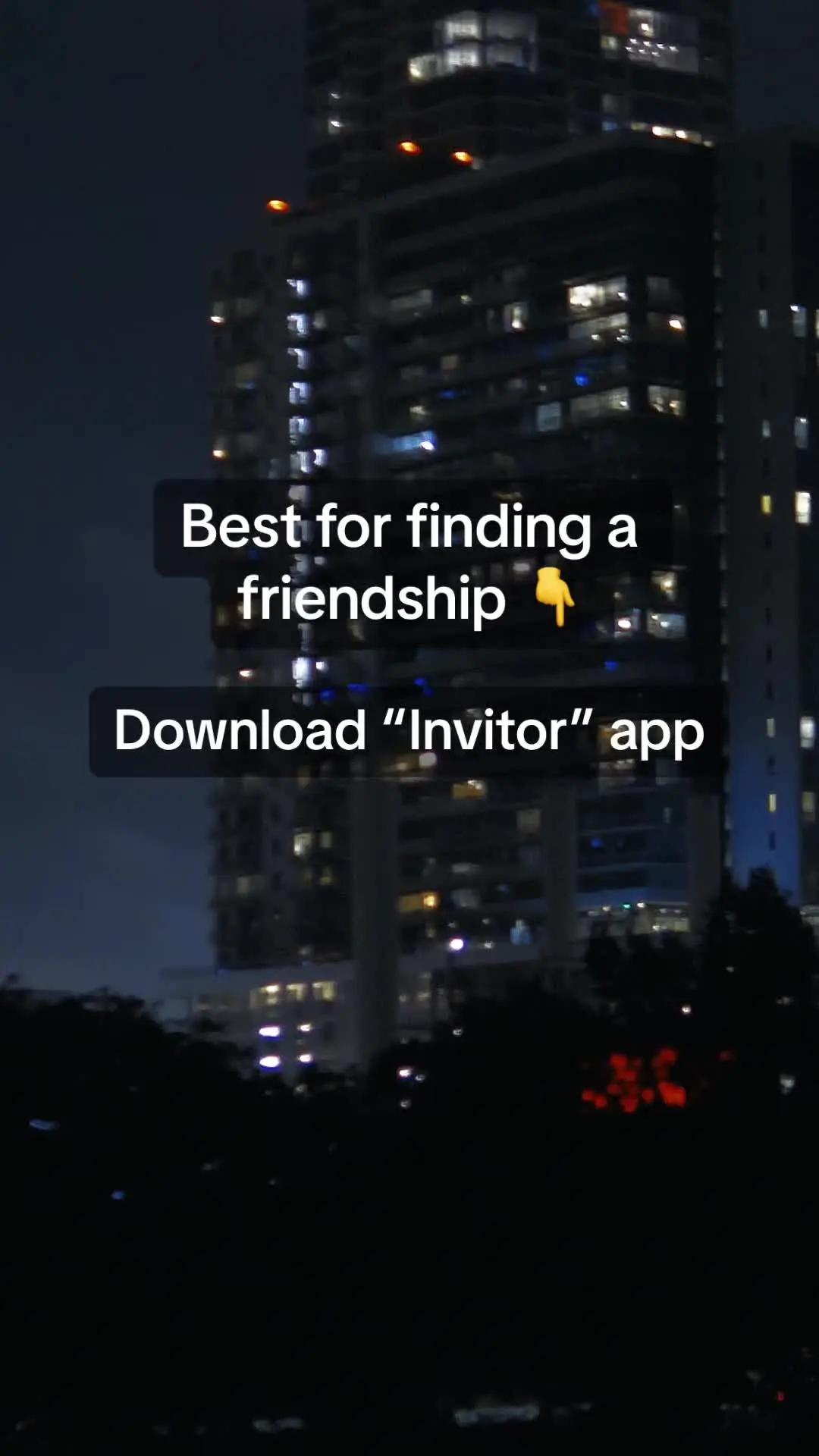 Best for finding a friendship! Download Invitor