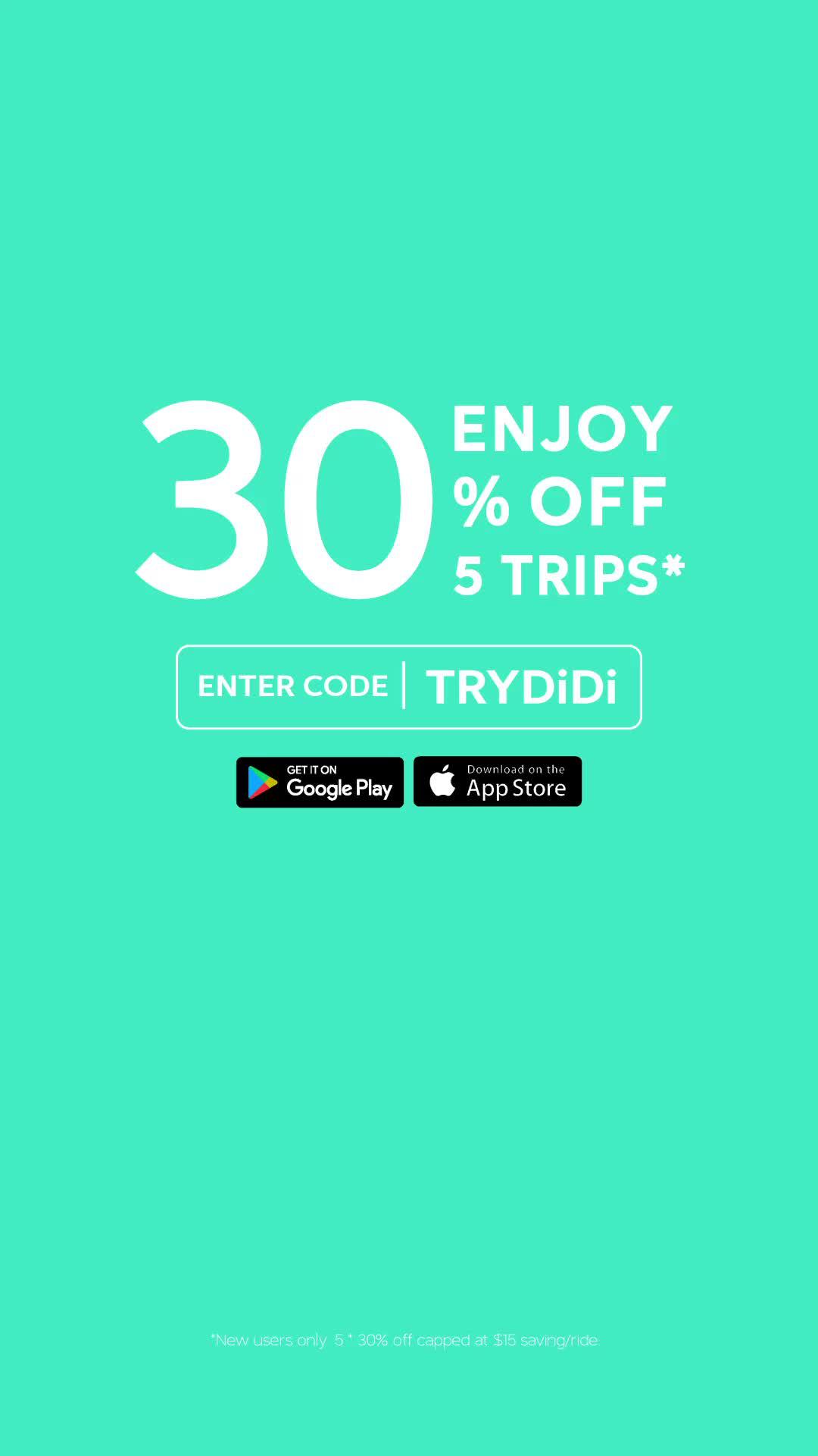 ENJOY 30% OFF 5 TRIPS*