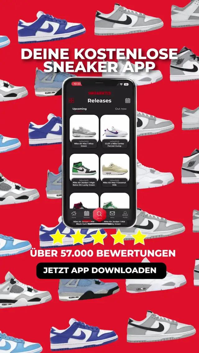 Checkt die neuesten Sneaker Releases in der kostenlosen App ab!