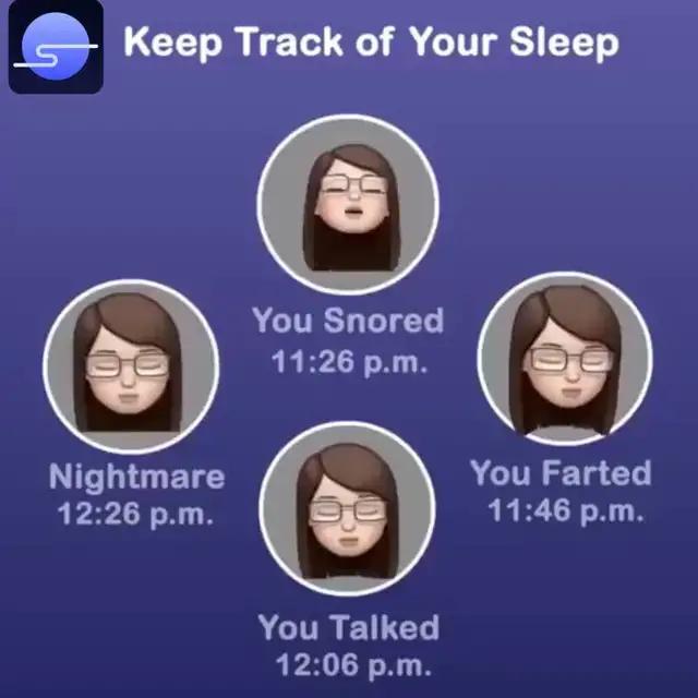 KEEP TRACK OF YOUR SLEEP