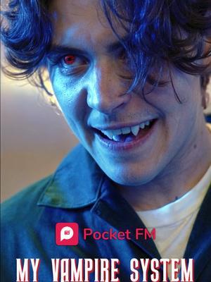 Listen to the ultimate fantasy audio series "My Vampire System" only on pocket Fm Audio series #myvampiresystem #mvs #pocketfm