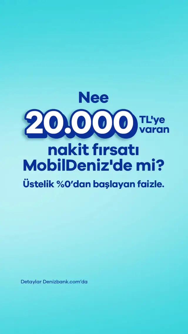MobilDeniz'den 20.000 TL'ye varan nakit fırsatı! 