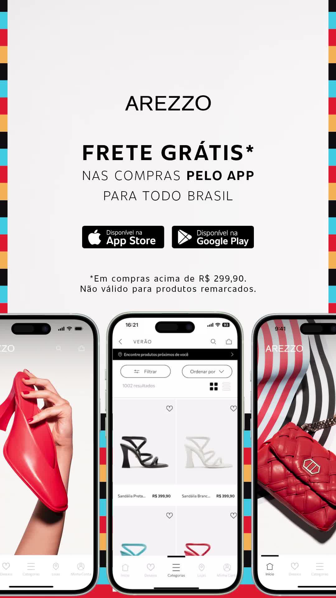 Baixe Agora Arezzo e confira as Novidades!