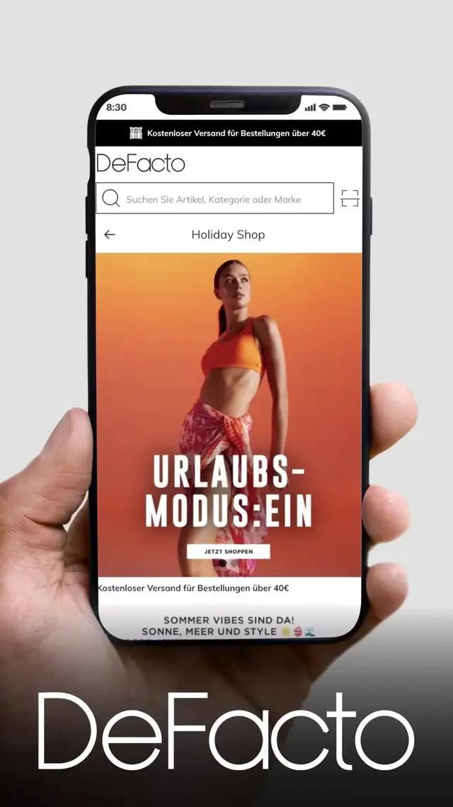 Sommerstil bei DeFacto! Lade die DeFacto App herunter und mach dich bereit für sonnige Tage!