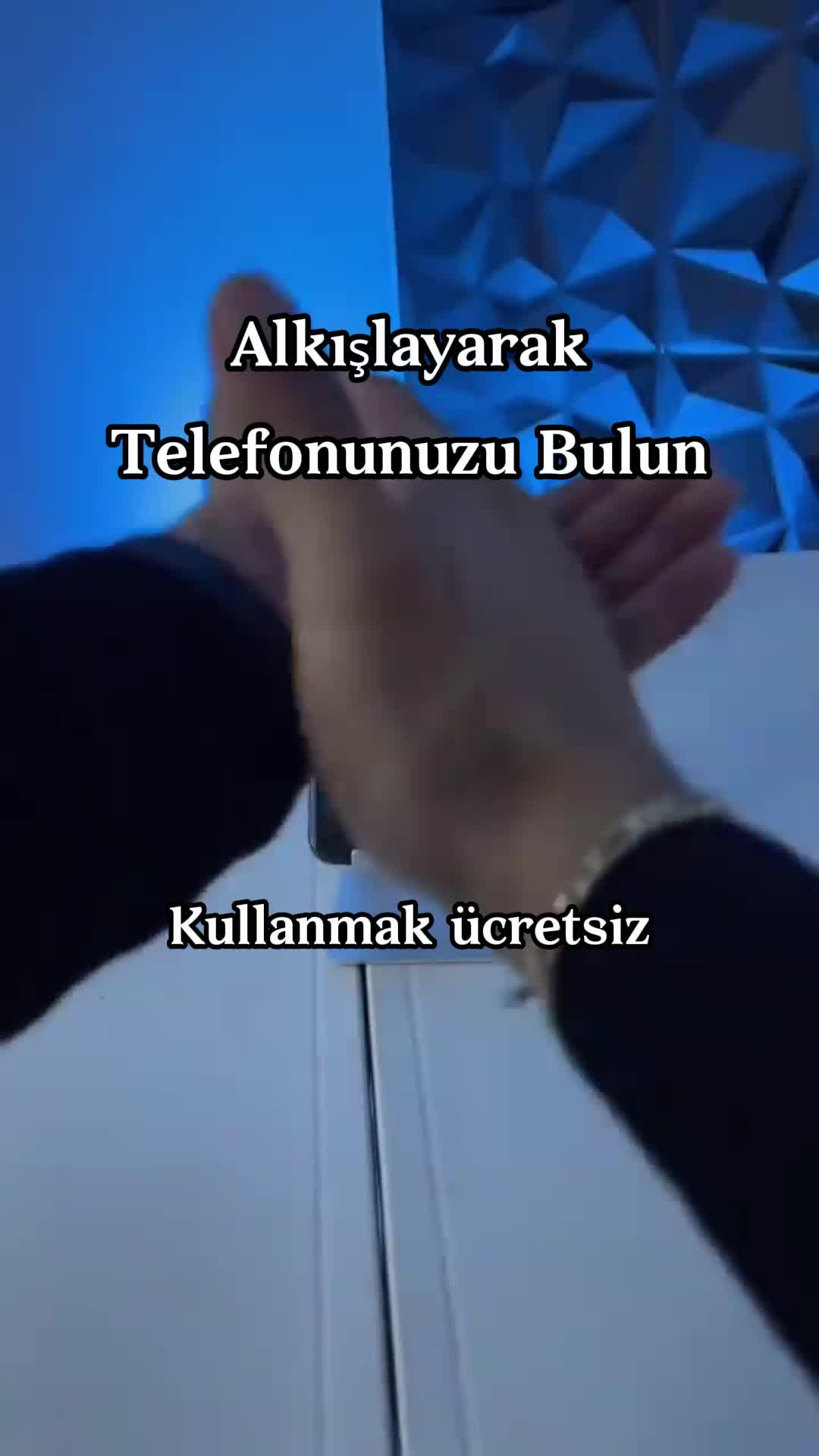 Ellerinizi Alkışlayarak Telefonunuzu Bulun.