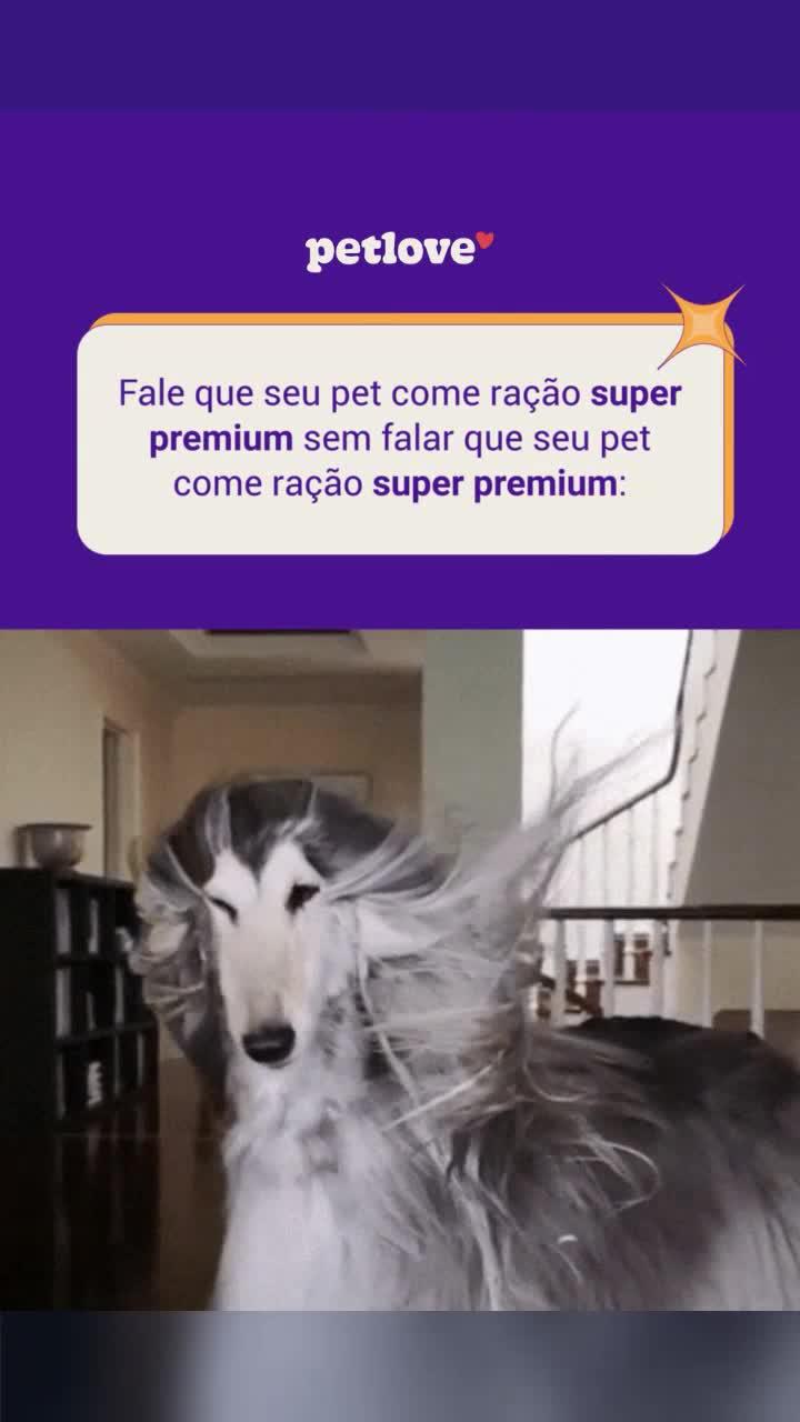 Pra garantir ração de qualidade com os melhores preços é só comprar na Petlove!