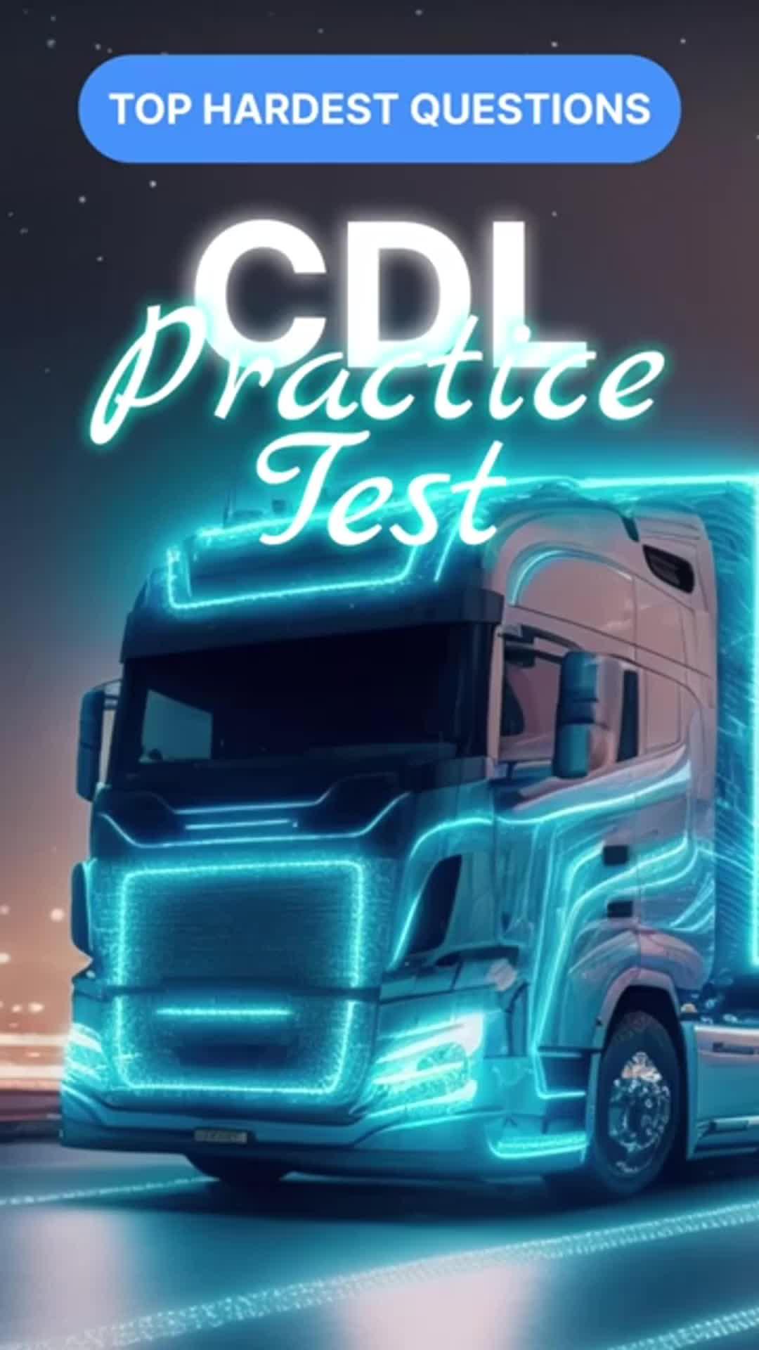 Want to test your CDL test? Let's help you!